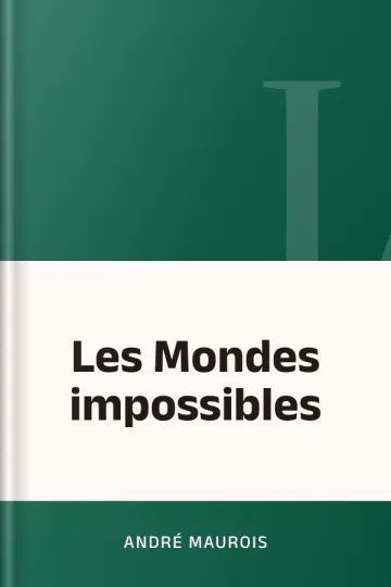 Les Mondes impossibles d’André Maurois, couverture du livre