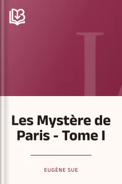 Les Mystère de Paris - Tome I - Eugène Sue