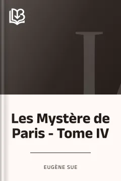 Les Mystère de Paris - Tome IV - Eugène Sue