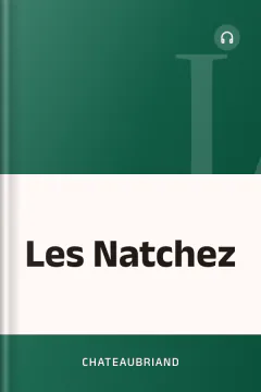Les Natchez - Chateaubriand