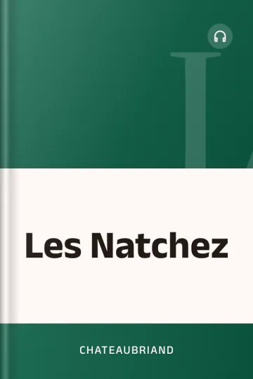 Les Natchez de Chateaubriand, couverture du livre