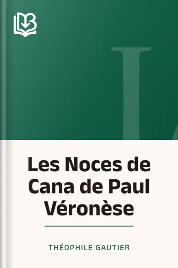 Les Noces de Cana de Paul Véronèse de Théophile Gautier, couverture du livre