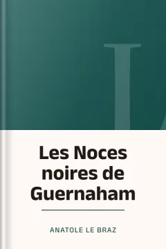 Les Noces noires de Guernaham - Anatole Le Braz