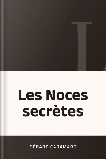 Les Noces secrètes de Gérard Caramaro, couverture du livre