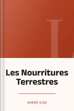 Les Nourritures Terrestres - André Gide