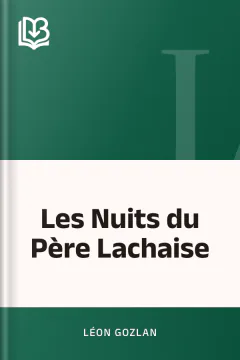 Les Nuits du Père Lachaise - Léon Gozlan