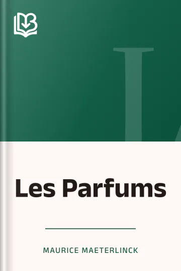 Les Parfums de Maurice Maeterlinck, couverture du livre