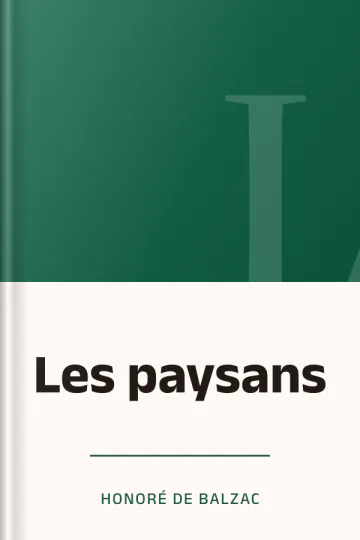 Les paysans d’Honoré de Balzac, couverture du livre