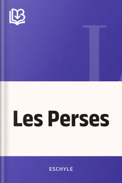 Les Perses - Eschyle