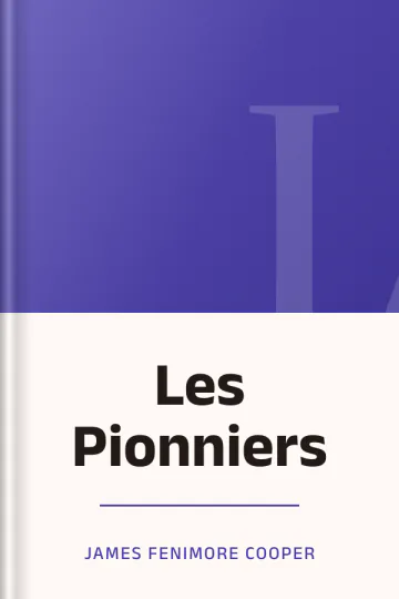 Les Pionniers de James Fenimore Cooper, couverture du livre