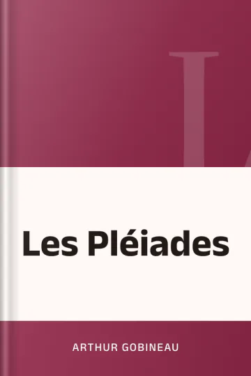 Les Pléiades d’Arthur Gobineau, couverture du livre