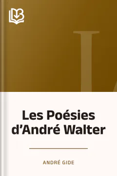 Les Poésies d’André Walter - André Gide