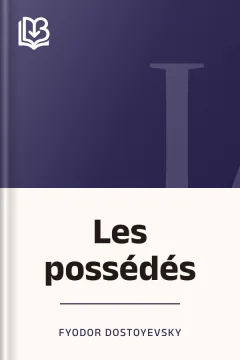 Les possédés - Fyodor Dostoyevsky
