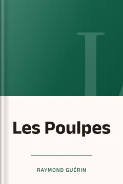 Les Poulpes - Raymond Guérin