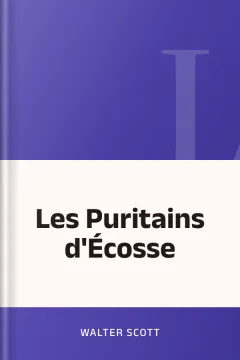 Les Puritains d'Écosse - Walter Scott