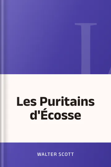 Les Puritains d'Écosse de Walter Scott, couverture du livre