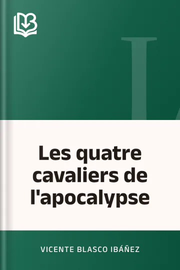 Les quatre cavaliers de l'apocalypse de Vicente Blasco Ibáñez, couverture du livre