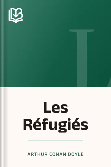 Les Réfugiés d’Arthur Conan Doyle, couverture du livre