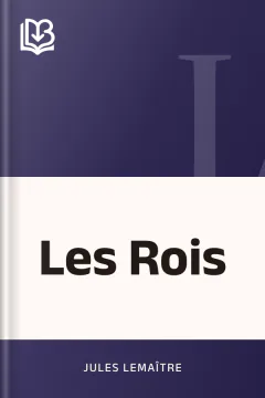 Les Rois - Jules Lemaître