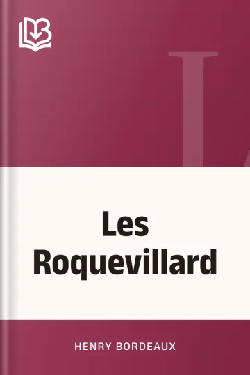 Les Roquevillard d’Henry Bordeaux, couverture du livre