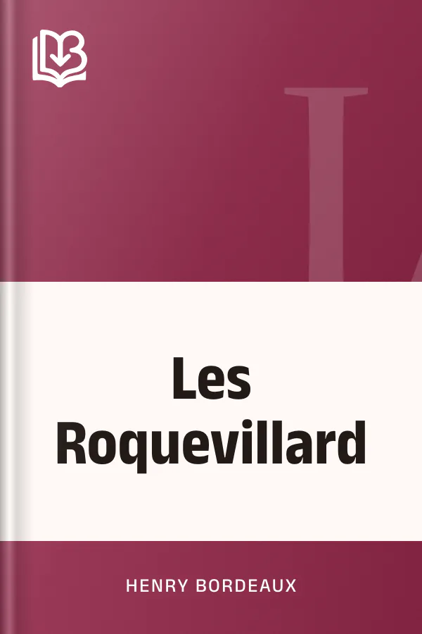 Les Roquevillard d’Henry Bordeaux, couverture du livre