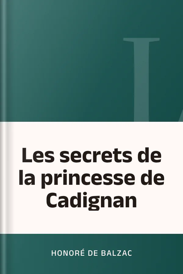 Les secrets de la princesse de Cadignan d’Honoré de Balzac, couverture du livre