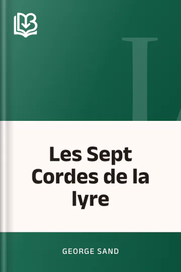 Les Sept Cordes de la lyre de George Sand, couverture du livre