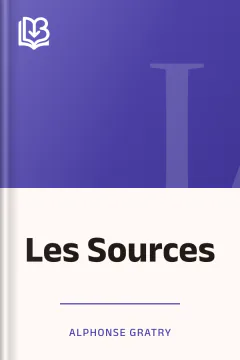 Les Sources - Alphonse Gratry
