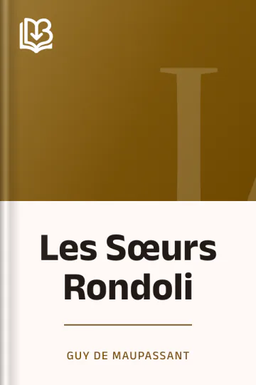 Les Sœurs Rondoli de Guy de Maupassant, couverture du livre