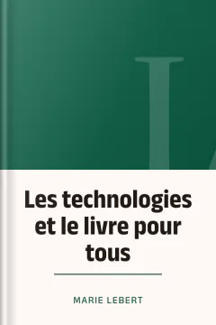 Les technologies et le livre pour tous - Marie Lebert