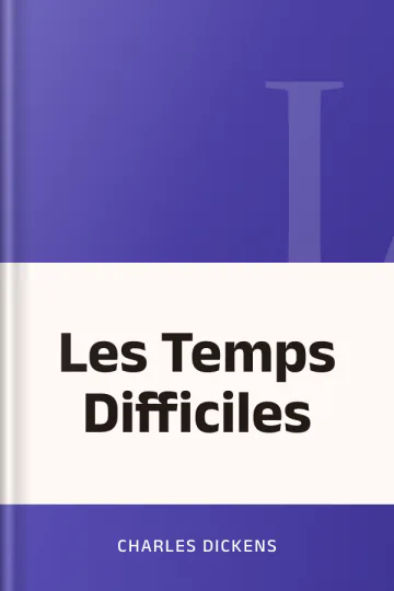 Les Temps Difficiles de Charles Dickens, couverture du livre