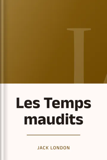 Les Temps maudits de Jack London, couverture du livre