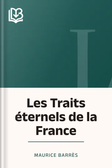 Les Traits éternels de la France de Maurice Barrès, couverture du livre