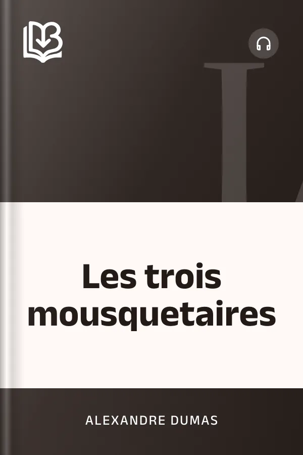 Les trois mousquetaires d’Alexandre Dumas, couverture du livre