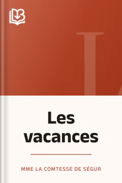 Les vacances - Mme la Comtesse de Ségur