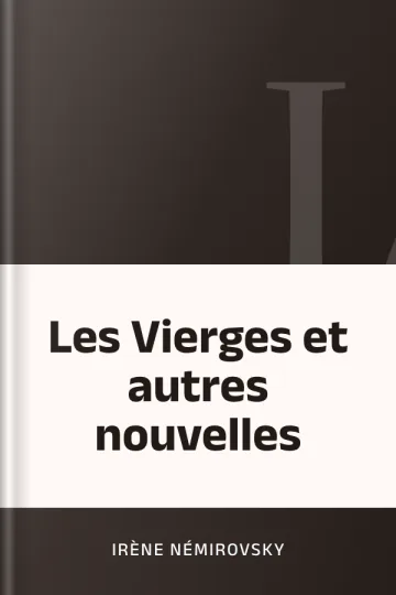 Les Vierges et autres nouvelles d’Irène Némirovsky, couverture du livre