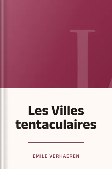 Les Villes tentaculaires d’Emile Verhaeren, couverture du livre
