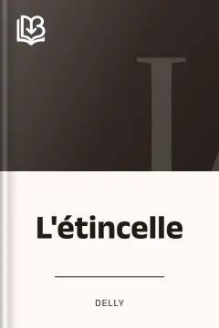 L'étincelle - Delly