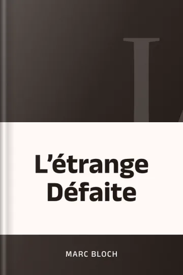 L’étrange Défaite de Marc Bloch, couverture du livre