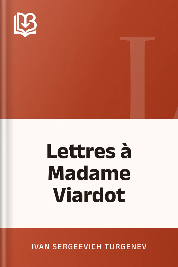 Lettres à Madame Viardot d’Ivan Sergeevich Turgenev, couverture du livre