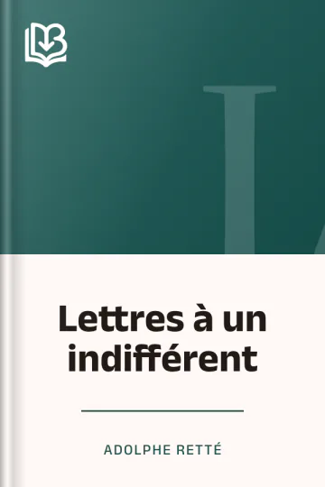 Lettres à un indifférent d’Adolphe Retté, couverture du livre