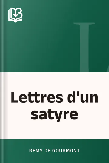 Lettres d'un satyre de Remy de Gourmont, couverture du livre