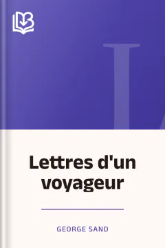 Lettres d'un voyageur - George Sand