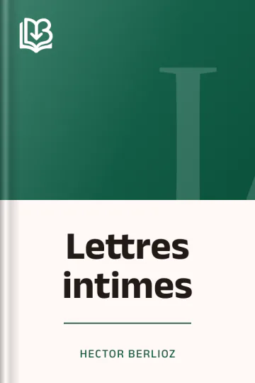 Lettres intimes d’Hector Berlioz, couverture du livre