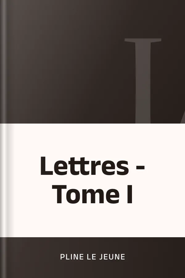 Lettres - Tome I de Pline le Jeune, couverture du livre