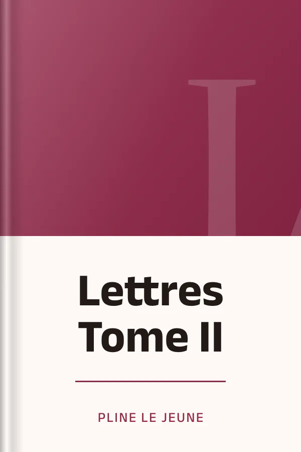 Lettres Tome II de Pline le Jeune, couverture du livre