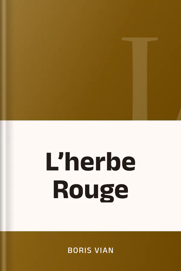 L’herbe Rouge de Boris Vian, couverture du livre