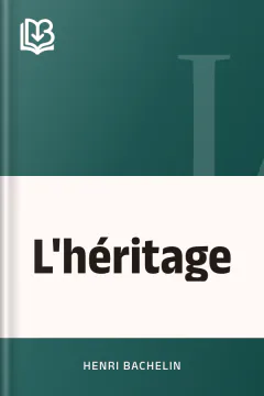 L'héritage - Henri Bachelin