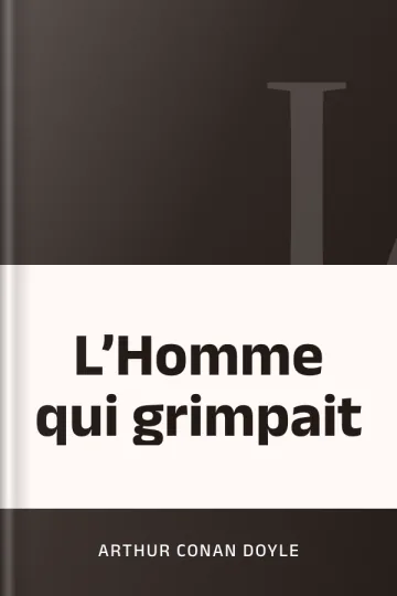 L’Homme qui grimpait d’Arthur Conan Doyle, couverture du livre