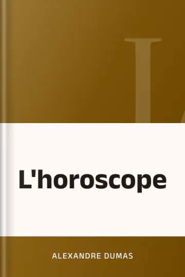 L'horoscope d’Alexandre Dumas, couverture du livre
